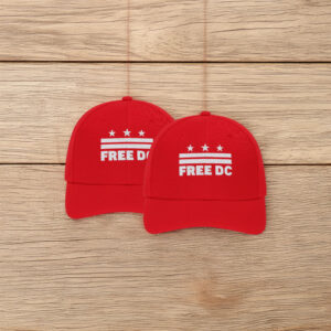 Washington DC Statehood & Protest Cap, Free DC Red Embroidered Hat