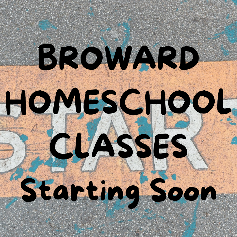 Broward Homeschool Classes STARTING SOON