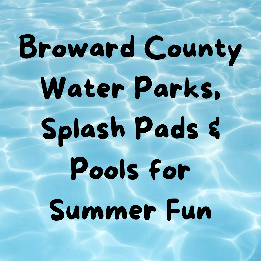 Broward County Splash Pads, Pools & Water Parks for Families