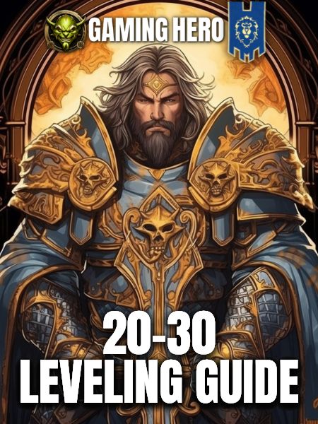 Alliance Leveling 20-30: