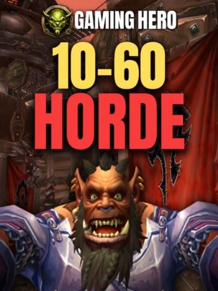 Horde 10 – 60 Leveling Guide