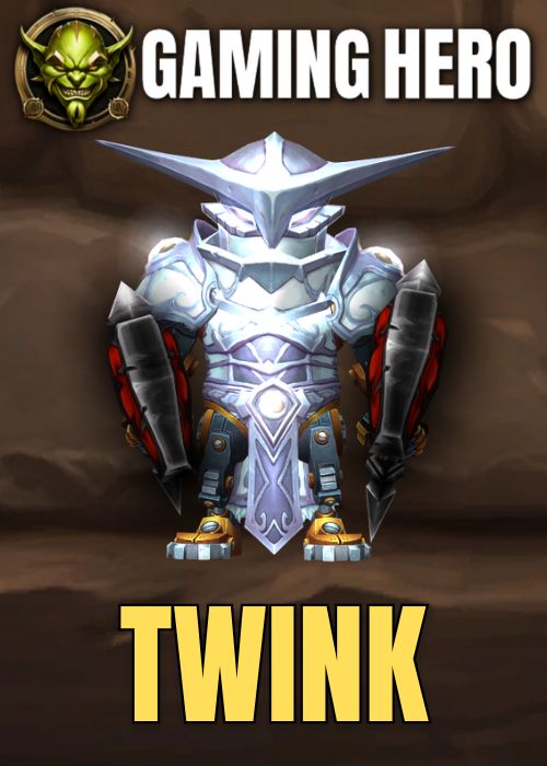 Twinking The Ultimate Guide