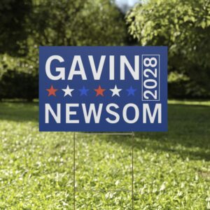 Gavin Newsom 2028 Yard Sign