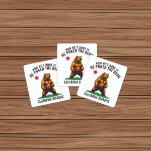 He Poked The Bear California Flag Sticker