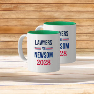 Lawyers for Newsom 2028 Mug