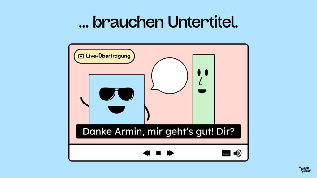 eine Live-Übertragung in der sich zwei Comicfiguren unterhalten, wie es ihnen geht. Die Unterhaltung ist untertitelt.