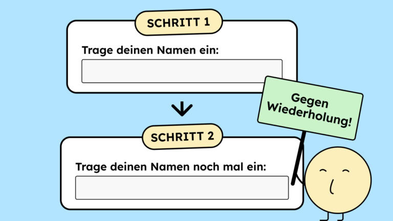 Es sind zwei Formulare mit einem Feld zu sehen, Schritt 1 und Schritt 2. Die Eingabe des Namens wiederholt sich bei dem 2. Schritt. Das sollte nicht passieren.