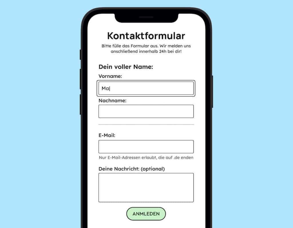 Das Formular wird gerade ausgefüllt. Man sieht, dass das Feld "Vorname" einen schwarzen Rahmen um sich hat. Es ist im Fokus.
