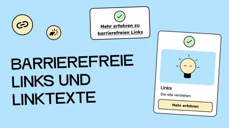 Barrierefreie Links und Linktexte. Neben dem Text befindet sich ein ausführlicher Linktext mit einem grünen Haken darüber. Darunter eine Card, bestehend aus: Bild, Überschrift, Text und einem Button mit dem knappen Linktext "Mehr". Auch über der Card ist ein grüner Haken. Beides sind Beispiele für barrierefreie Links.