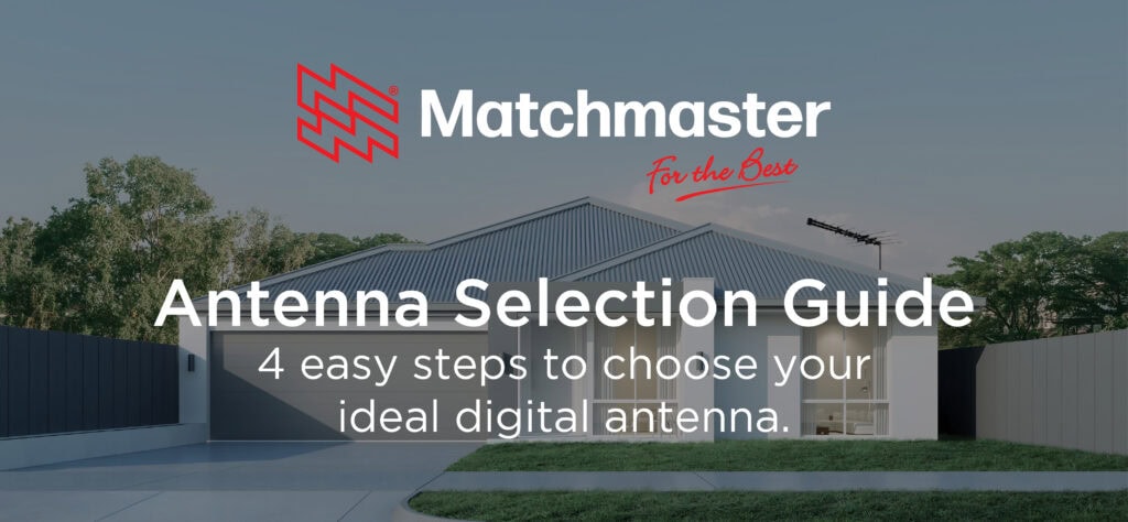 Antenna selection guide for optimal digital TV reception in Australia.