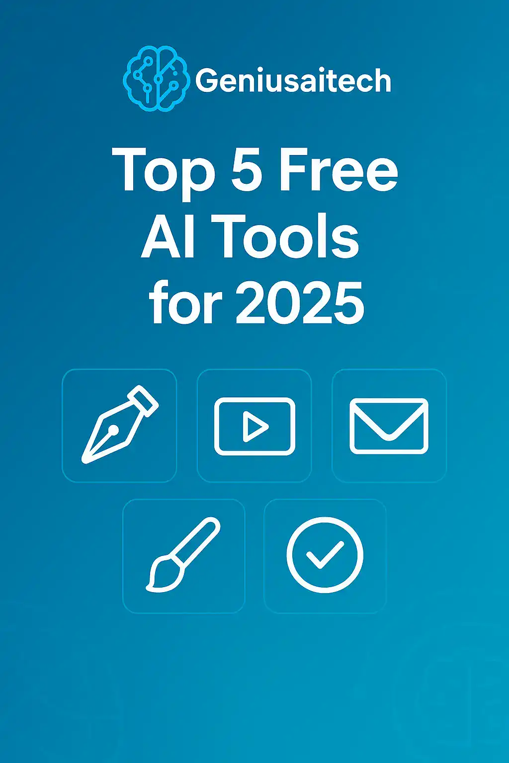 Top 5 Free AI Tools for Content Creation in 2025 – GeniusAiTech