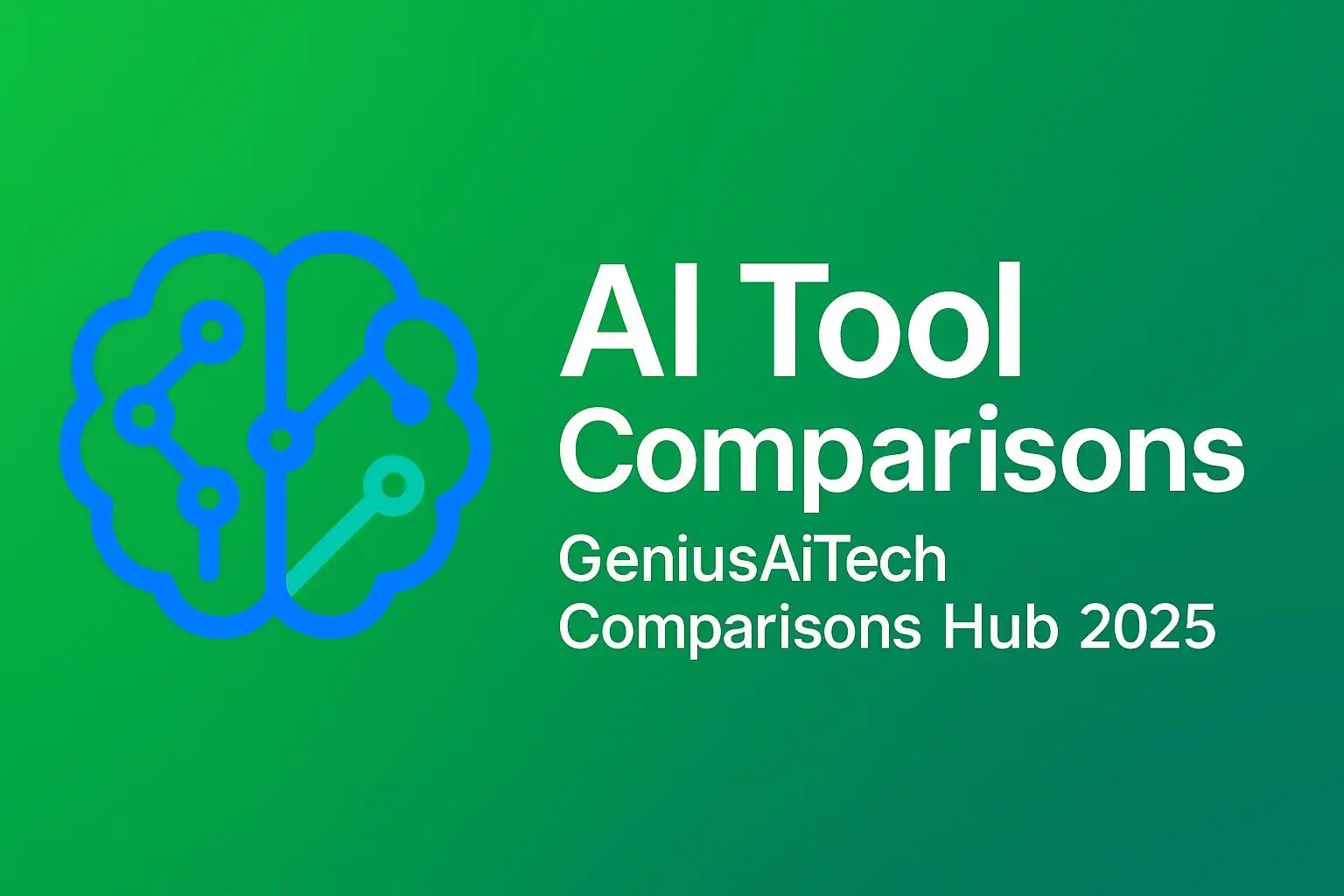 AI Tool Comparisons Hub 2025 – Side-by-Side AI Software Matchups