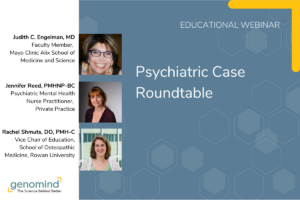 Genomind Educational Webinar event card with Judith C. Engelman, MD, Jennifer Reed, PMHNP-BC, Rachel Schmuts, DO, PMH-C