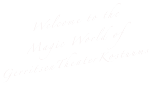 Welcome to the magic world of Gerritsen Theater Kostuums