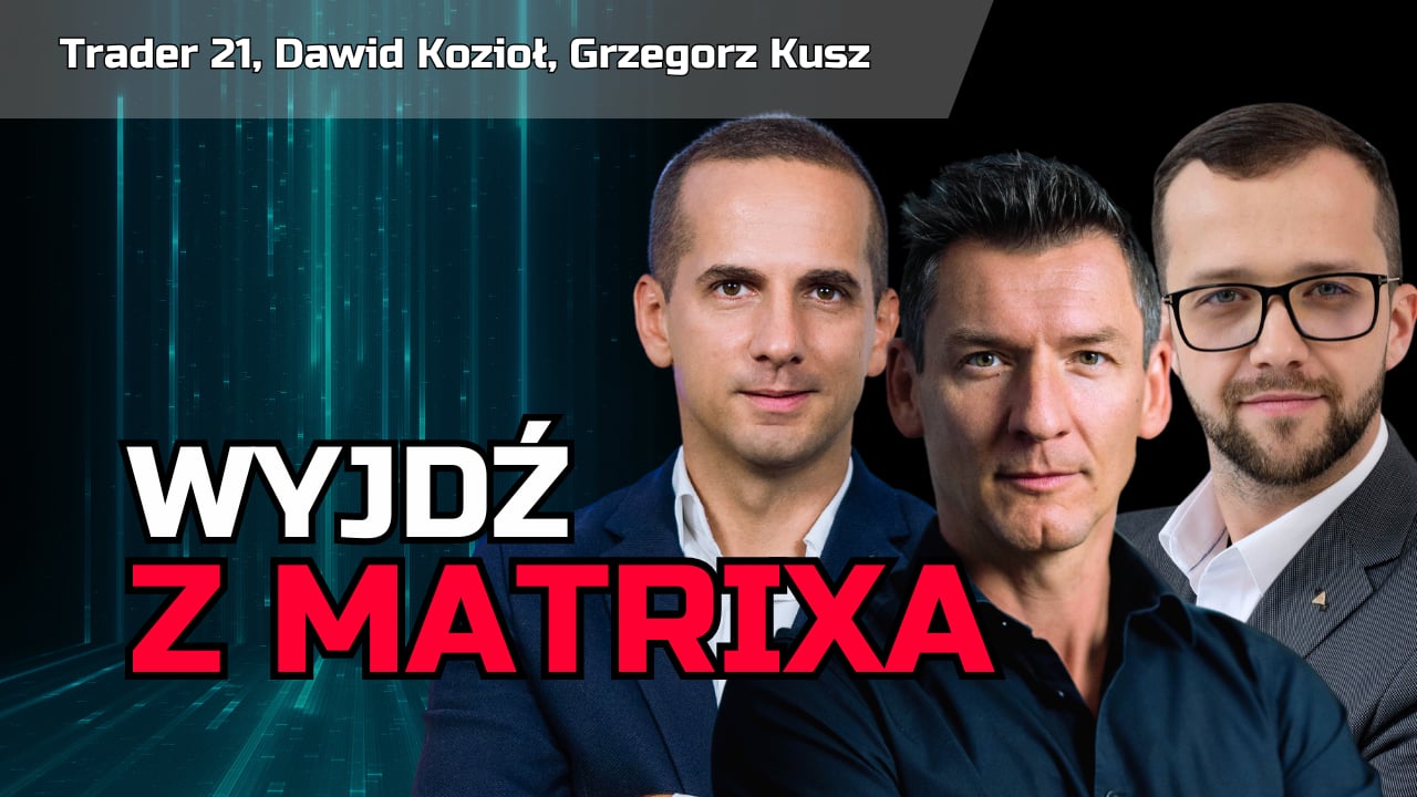Trader 21, Dawid Kozioł, Grzegorz Kusz