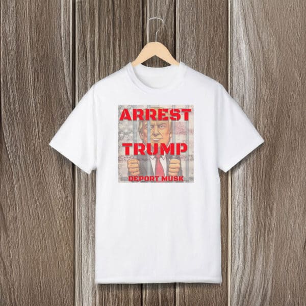 Anti-Trump-Shirt,-Arrest-Trump-Protest-Shirt