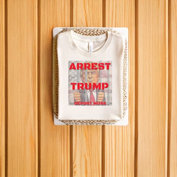 Anti-Trump-Shirt,-Arrest-Trump-Protest-Shirts