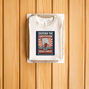 Anti-Trump-Shirt,-Defend-The-Constitution-Tees