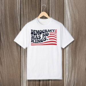 Anti-Trump-Shirt,-Democracy-Has-No-Kings-Shirt,-Funny-Protest-Resist-Shirt-usa