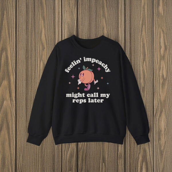 Anti-Trump-Shirt,-Feelin'-Impeachy-Shirts