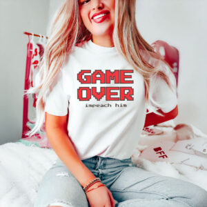 Anti-Trump-Shirt,-Game-Over-Impeach-Him-Shirt