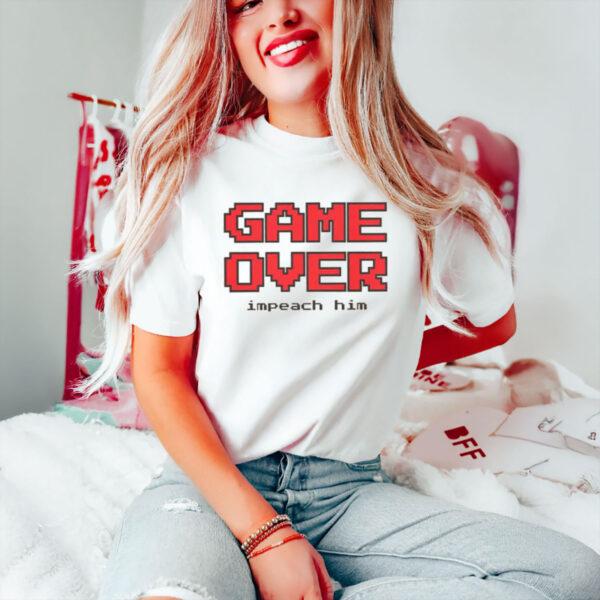 Anti-Trump-Shirt,-Game-Over-Impeach-Him-Shirt