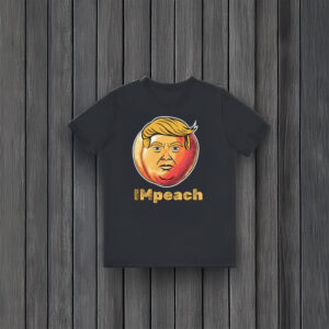 Anti-Trump-Shirt,-IMpeach-The-Most-Presidential-Fruit-Political-Satire-Shirt