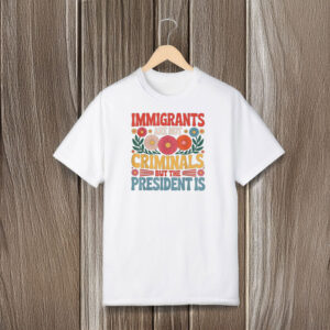 Anti-Trump-Shirt,-Immigrants-Are-Not-Criminals-Tee