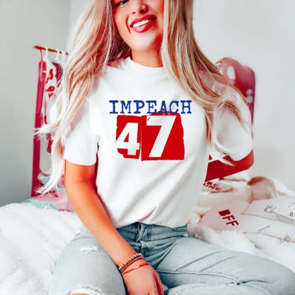 Anti-Trump-Shirt,-Impeach-47,-Protest-Shirt-usa