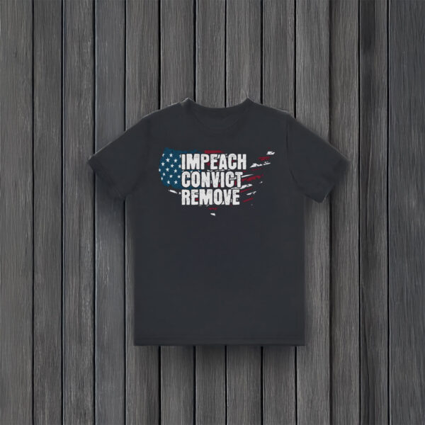 Anti-Trump-Shirt,-Impeach-Convict-Remove-Shirt,-Anti-Fascism