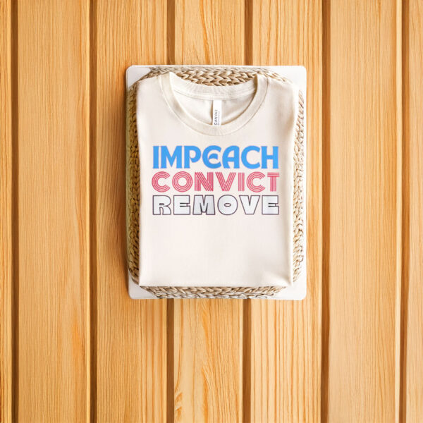 Anti-Trump-Shirt,-Impeach-Convict-Remove-Shirt,-Resist-Fascism-Protest-Shirt-us