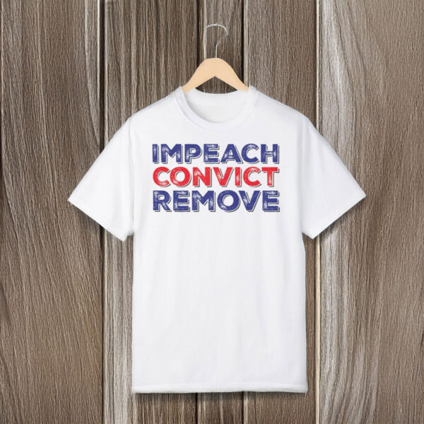 Anti-Trump-Shirt,-Impeach-Convict-Remove-Shirt-usa