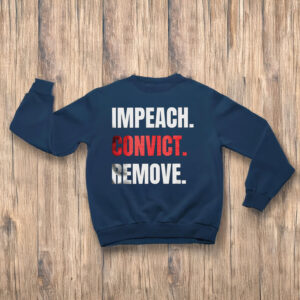 Anti-Trump-Shirt,-Impeach-Convict-Remove-T-Shirt