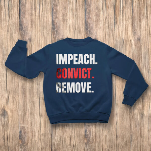 Anti-Trump-Shirt,-Impeach-Convict-Remove-T-Shirt