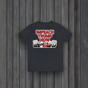 Anti-Trump-Shirt,-Impeach-Now-Political-Protest-Shirt-usa