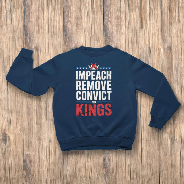 Anti-Trump-Shirt,-Impeach-Remove-Convict-No-Kings-Shirt-us