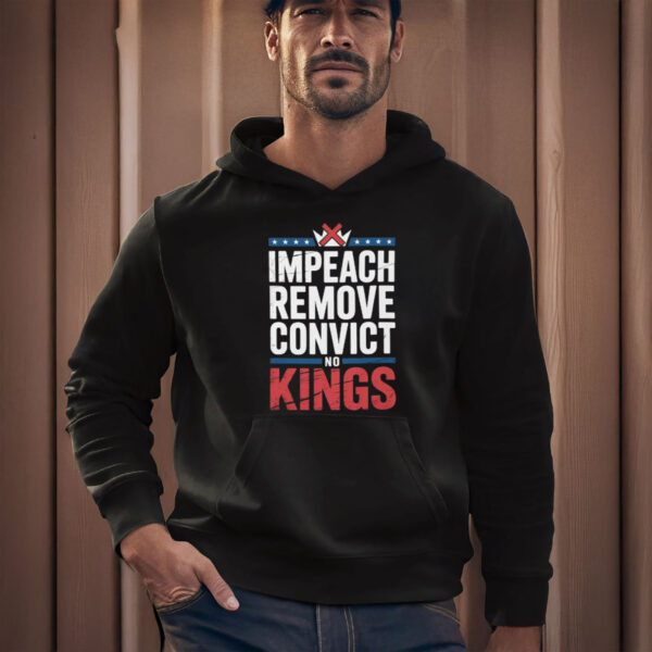 Anti-Trump-Shirt,-Impeach-Remove-Convict-No-Kings-Shirt-usa