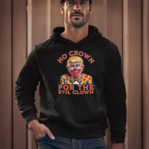 Anti-Trump-Shirt,-No-Crown-for-Evil-Clown-Shirt-usa
