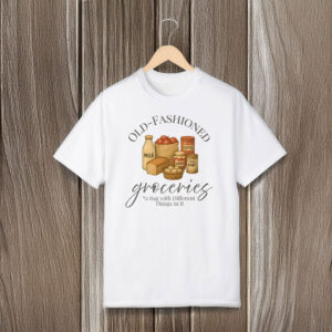 Anti-Trump-Shirt,-Old-Fashioned-Groceries-Shirt-usa