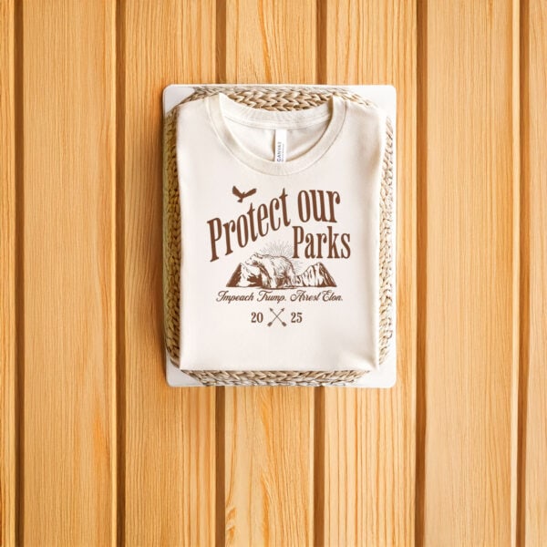 Anti-Trump-Shirt,-Protect-our-Parks-Shirts
