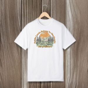 Anti-Trump-Shirt,-Public-Lands-Belong-to-The-People-Shirt-usa