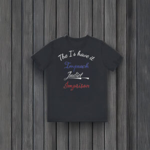 Anti-Trump-Shirt,-The-I's-have-it-Impeach-Indict-Imprison-Shirt