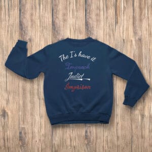 Anti-Trump-Shirt,-The-I's-have-it-Impeach-Indict-Imprison-Shirt-us