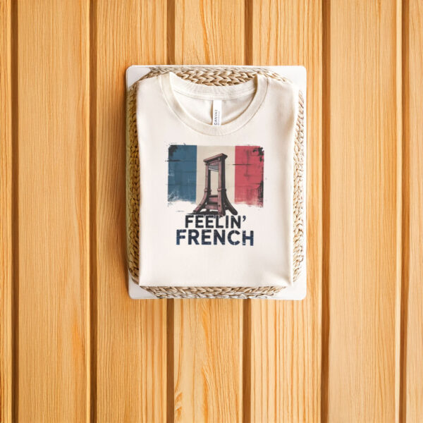 Bold-Revolutionary-Graphic-Tee,-Feelin’-French-Guillotine-T-Shirts