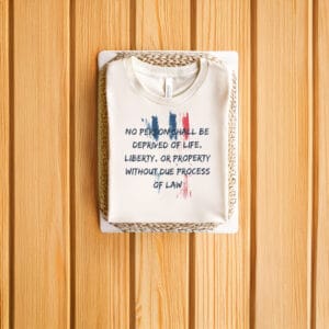 Constitutional-Rights-Statement-Tee,-Due-Process-T-Shirt-us