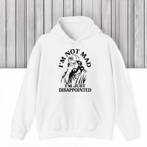 Disappointed Jesus I'm Not Mad, I'm Just Disappointed Shirt