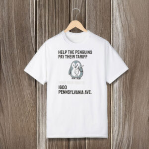 Funny-Activist-Shirt,-Help-the-Penguins-Pay-Their-Tariff-Political-Satire-Tee-usa