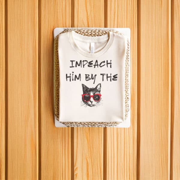 Funny-Anti-Trump-Feminist-Protest-Tee,-Impeach-Him-By-the-Cat-T-Shirt-us