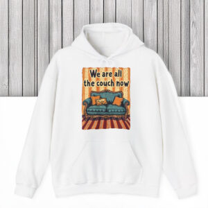 Funny-Vintage-Sofa-Meme-Tee,-We-Are-All-the-Couch-Now-T-Shirts
