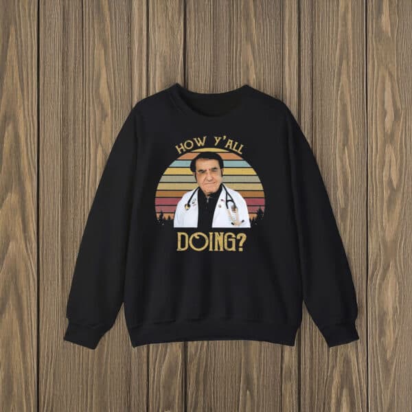 Funny-Weight-Loss-Doctor-Meme-Tee,-How-Y’All-Doing-Dr.-Now-T-Shirts